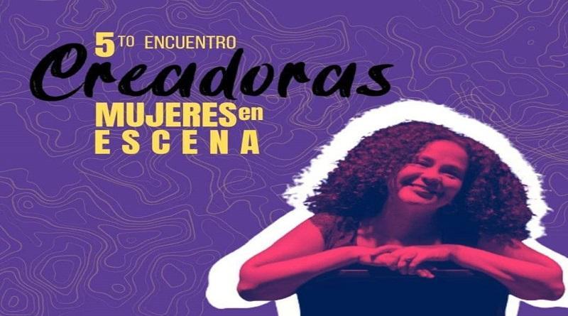 V Encuentro de Mujeres Creadoras en Escena rendirá homenaje a Flora Ovalles