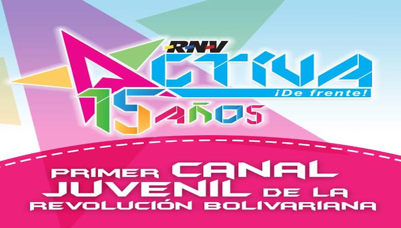 15° aniversario: La juventud se escucha, se siente y se vive por RNV Activa