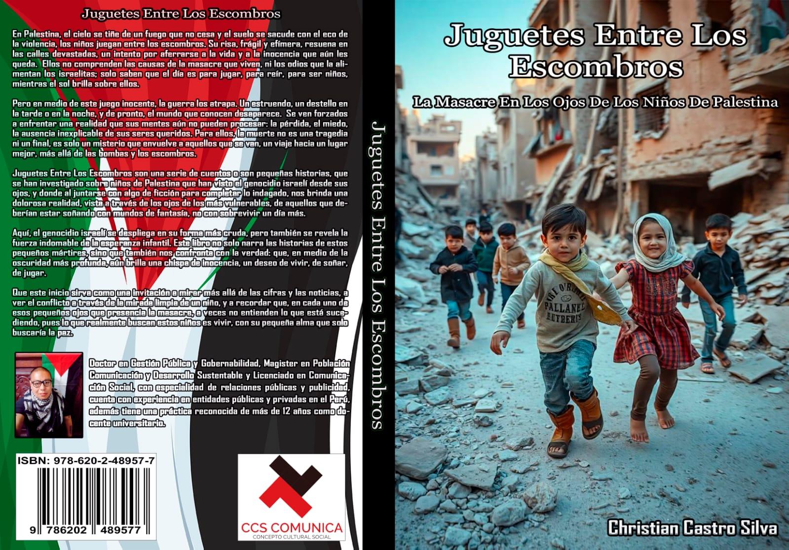 Juguetes entre los escombros: La masacre en los ojos de los niños de Palestina