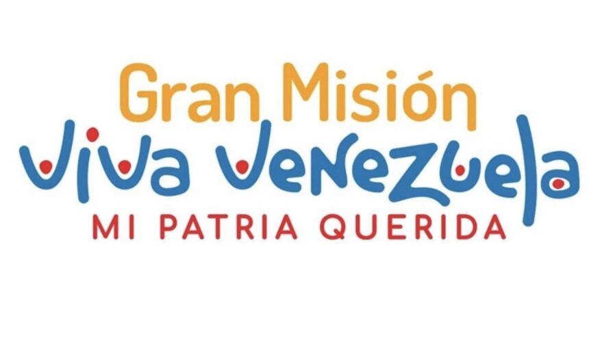 Gran Misión Viva Venezuela Mi Patria Querida anuncia encuentro comunal de la Gran Misión Viva Venezuela